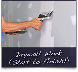 Drywall - Install, Repair, Patch
